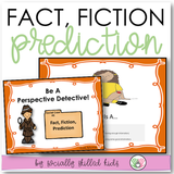 Perspective Taking Activities | Making Social Decisions | Fact Fiction Prediction