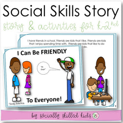 I Can Be Friendly, To Everyone! | Social Skills Story and Activities | For K-2nd