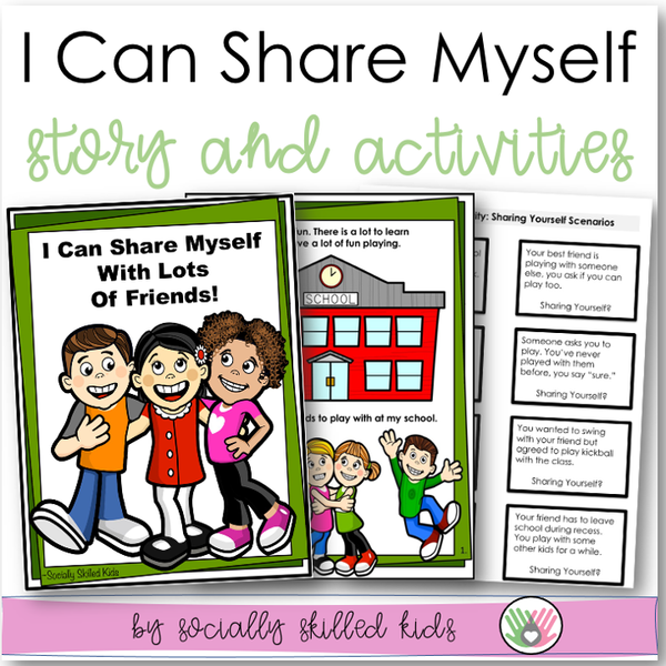 I Can Share Myself With Lots of Friends! || SOCIAL STORY SKILL BUILDER