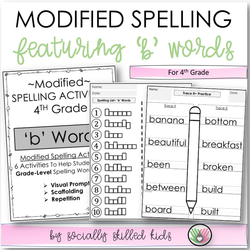 Modified Spelling Activities | Featuring 'b' Words | For 4th Grade