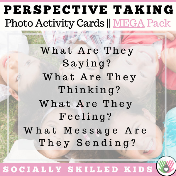 Perspective Taking Photo Activity Cards | MEGA BUNDLE – Socially Skilled Kids for Free Printable Pdf Perspective Taking Worksheets Pdf