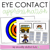 Eye Contact Approximation Activities and Visual Supports