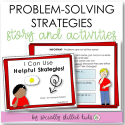 Strategies For Handling Problems | Social Skills Story and Activities | Differentiated For K-5th Grade