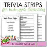 Trivia Strips | Fun Trivia For Kids | 3rd-5th
