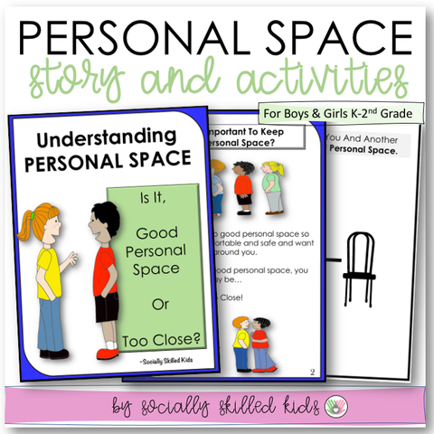 Understanding Personal Space | K-2nd | Social Skills Story and Activities