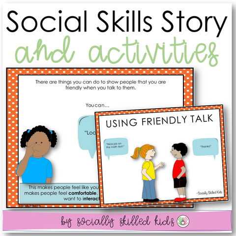 Using Friendly Talk | Social Skills Story and Activities | Distance Learning