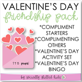 Valentine's Day Friendship Pack | Giving Compliments Stories and Activities and Valentine's Day Activities