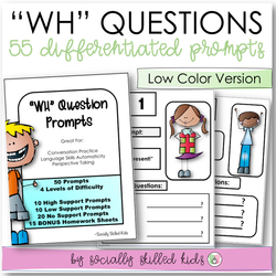 "WH" Question Prompts | Low Color Version | 55 Differentiated Prompts
