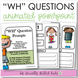 Wh Question Prompts || Animated PowerPoint Presentation || Low Color Version