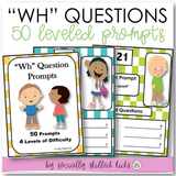 "WH" Question Prompts Set 2